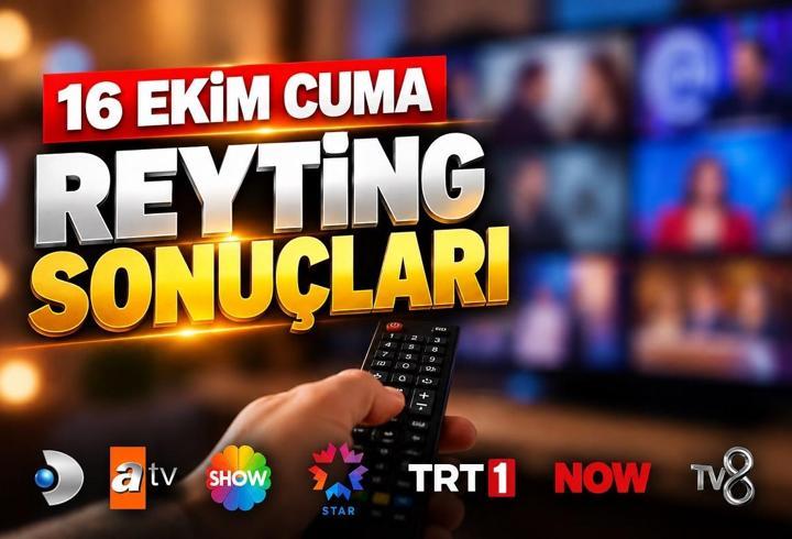 16 EKİM CUMA REYTİNG SONUÇLARI: Taşacak Bu Deniz, Kızılcık Şerbeti Reyting Sonucu: Dün En Çok Ne İzlendi?