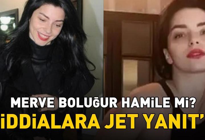 Merve Boluğur hamile mi? İddialara bakın ne yanıt verdi...