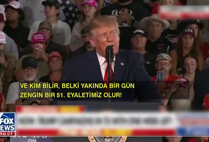 “51. eyalet yapalım!” Trump’dan olay sözler