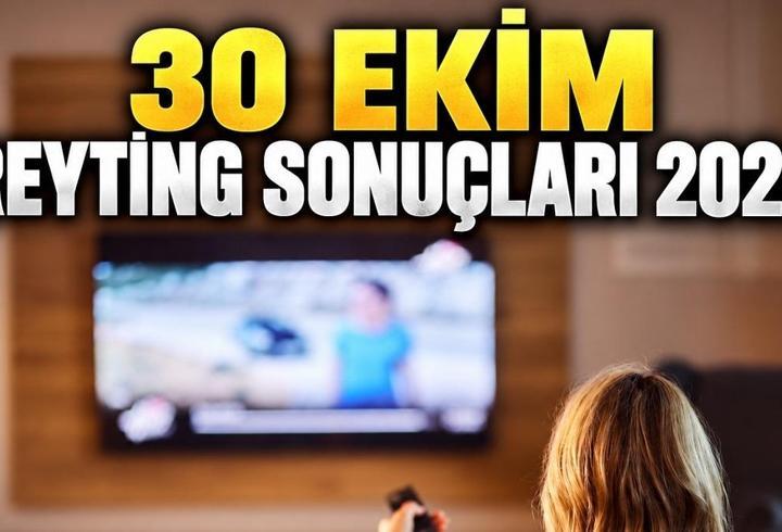 30 EKİM REYTİNG SONUÇLARI 2026! Dün En Çok Ne İzlendi? Günün Reyting Sıralaması
